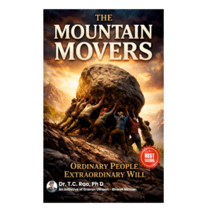 The Mountain Movers : Ordinary People, Extraordinary Will
