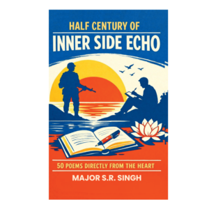 Half Century of Inner Side Echo : 50 Poems Directly from the Heart